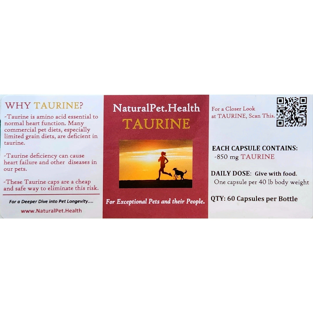 TAURINE FOR DOGS -- For Dog Hearts Everywhere. Helping Pets Live Longer TAURINE FOR DOGS -- For Dog Hearts Everywhere. Helping Pets Live Longer
